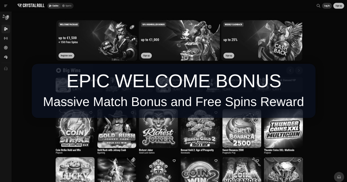 CrystalRoll Casino welcome bonus